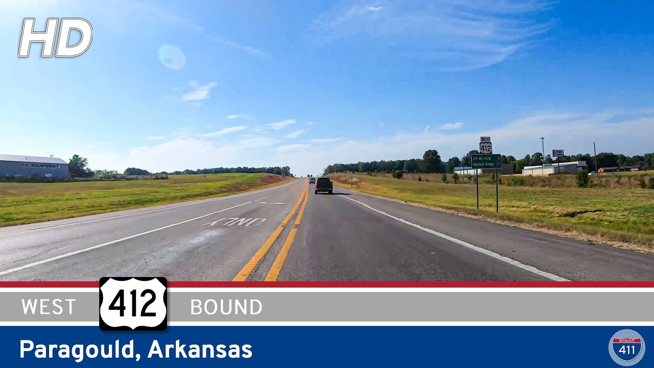 U.S. Route 412: Paragould - Arkansas | Drive America's Highways 🚙