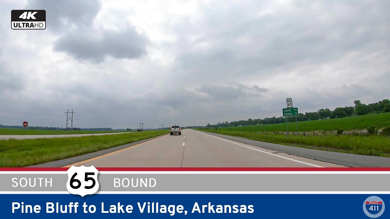 {4K} [Revisited] U.S. Route 65: Pine Bluff to Lake Village - Arkansas | Drive America's Highways