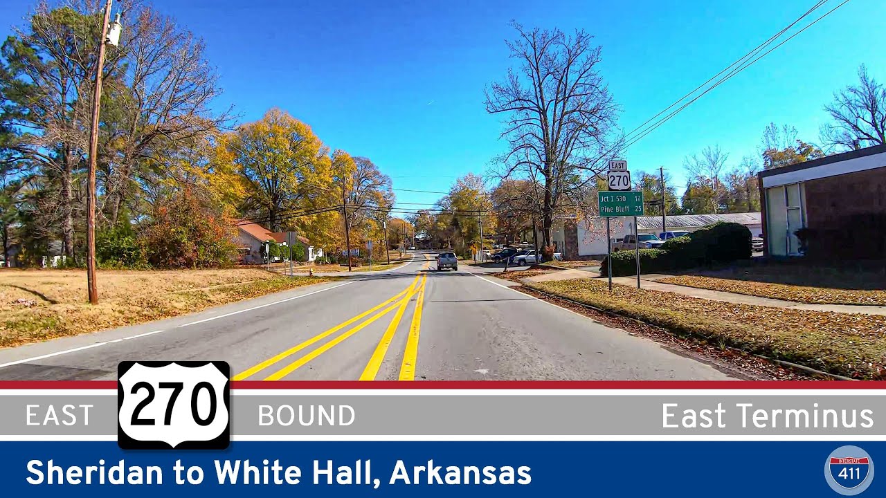 U.S. Highway 270: Sheridan to White Hall - Arkansas |  Drive America