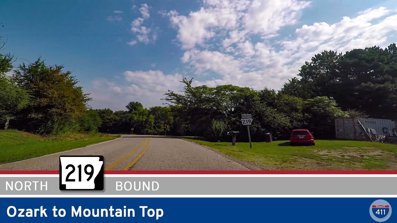 Arkansas Highway 219 - Ozark to Mountain Top  |  Drive America