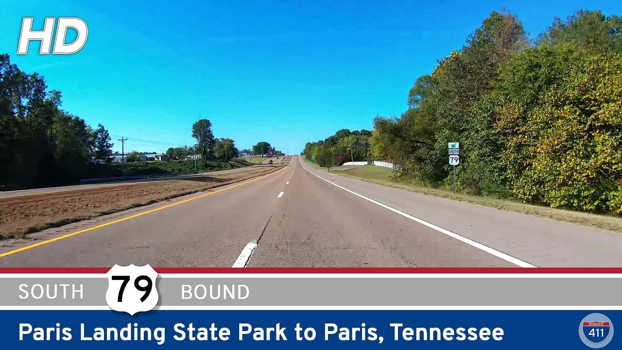 U.S. Route 79: Paris Landing State Park to Paris - Tennessee | Drive America's Highways 🚙
