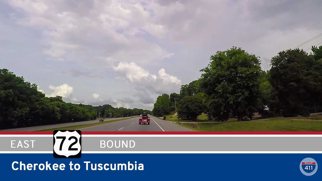 US Highway 72 - Cherokee to Tuscumbia - Alabama |  Drive America's Highways 🚙
