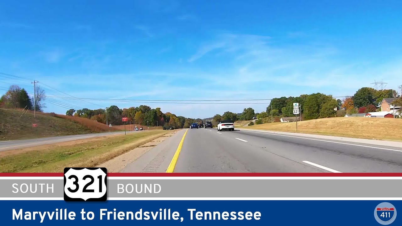 U.S. Route 321: Maryville to Friendsville - Tennessee |  Drive America