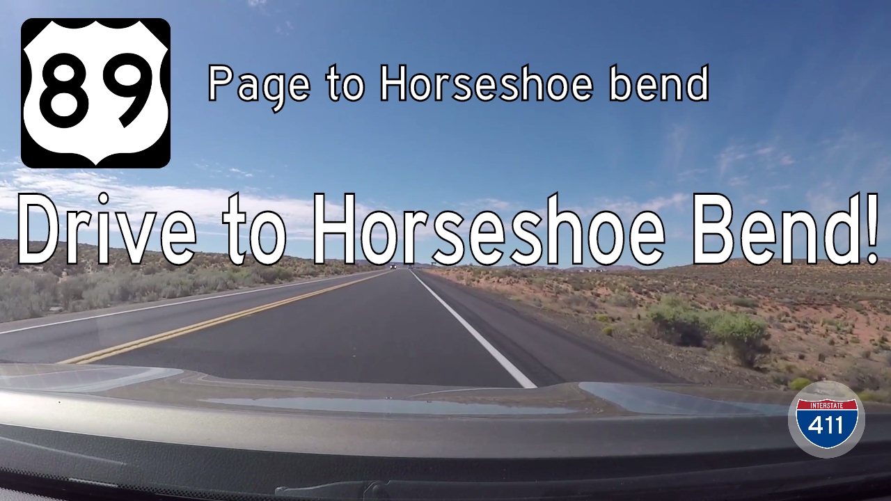 US Highway 89 - Page - Horseshoe Bend - Arizona | Drive America's Highways 🚙