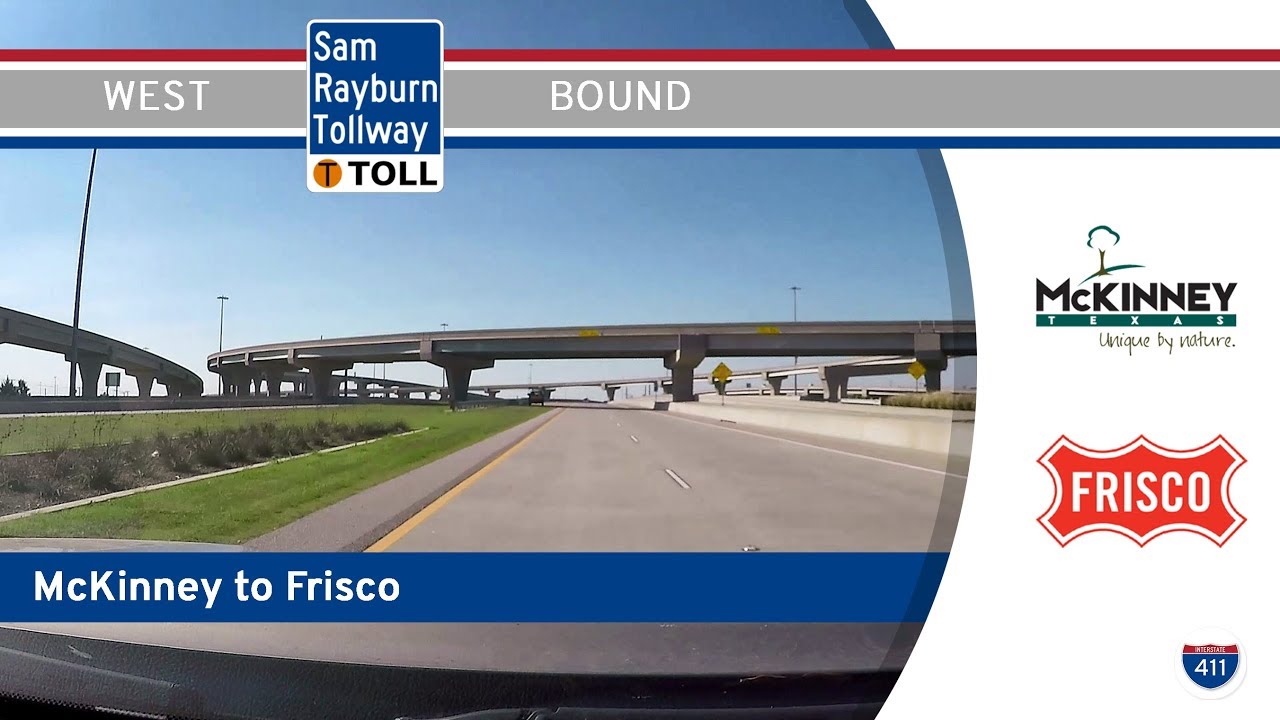 Sam Rayburn Tollway - McKinney to Frisco - Texas |  Drive America's Highways 🚙