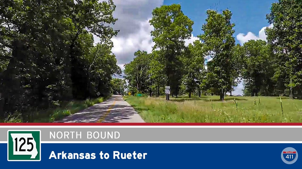 [Repost] Missouri Route 125: Arkansas to Rueter [Revisited]