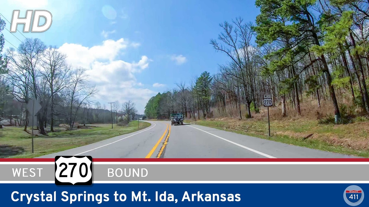 U.S. Route 270: Crystal Springs to Mt. Ida - Arkansas | Drive America