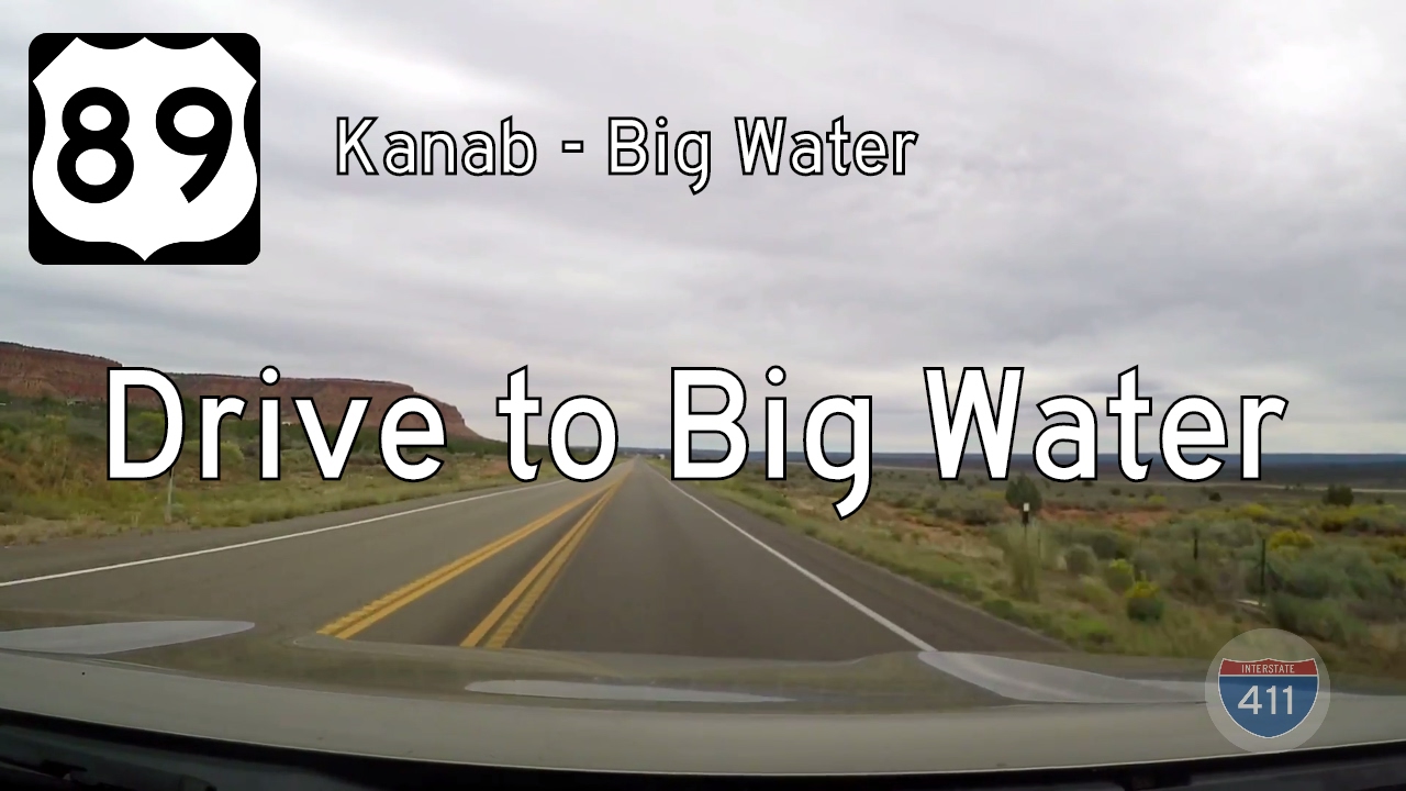 US Highway 89 - Kanab - Big Water - Utah | Drive America's Highways 🚙