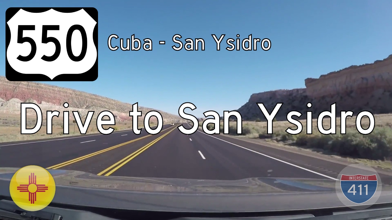 US Highway 550 - Cuba - San Ysidro - New Mexico | Drive America's Highways 🚙
