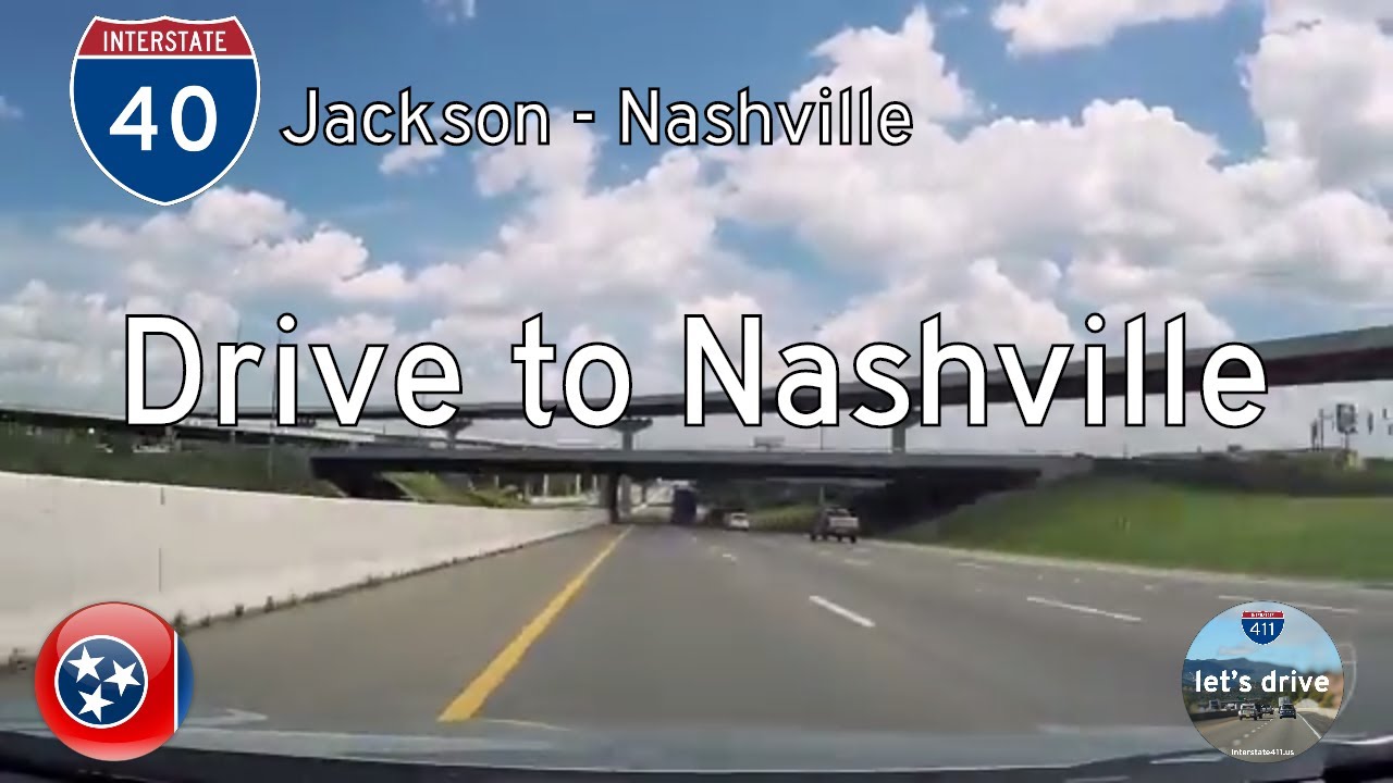 Interstate 40 - Jackson - Nashville - Tennessee |  Drive America