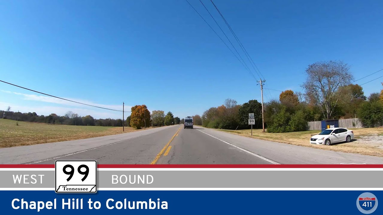 Tennessee Route 99: Chapel Hill to Columbia | Drive America's Highways 🚙