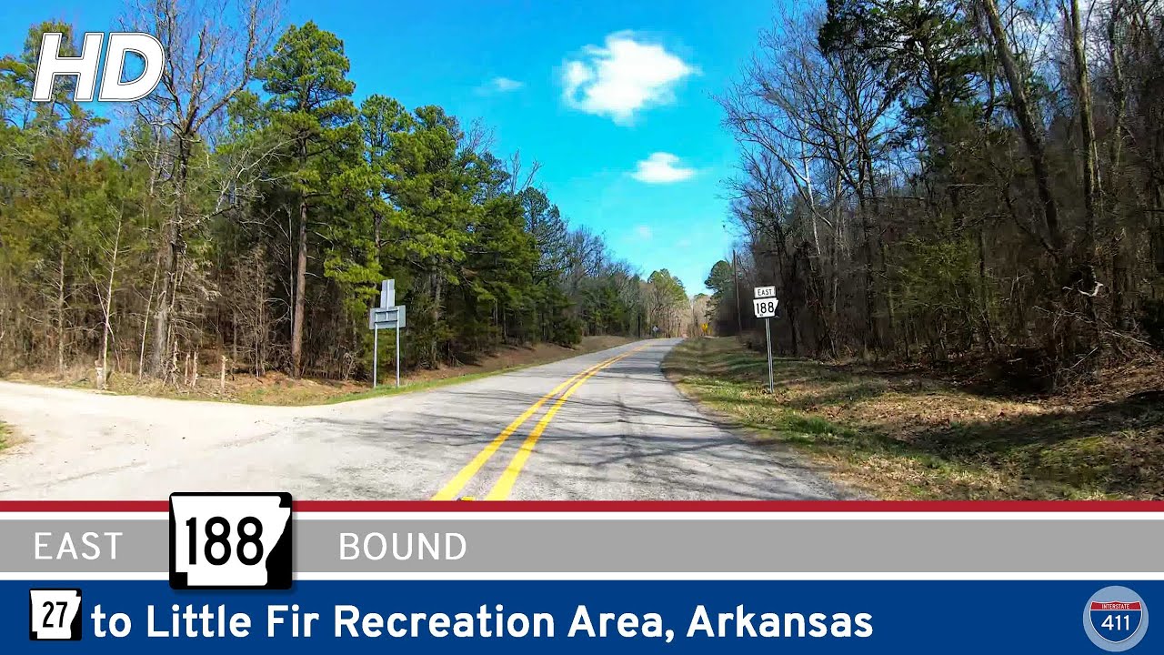 Arkansas Highway 188: Highway 27 to Little Fir Recreation Area | Drive America