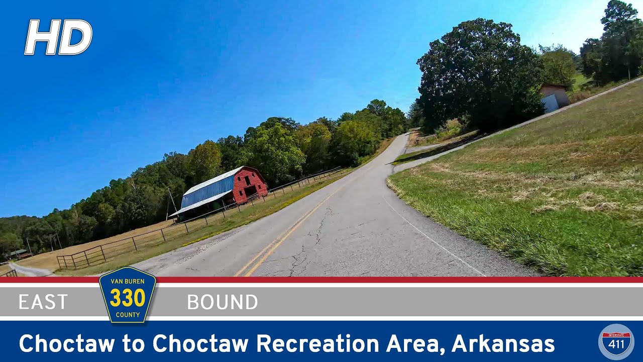 County Road 330: Choctaw to Choctaw Recreation Area - Arkansas | Drive America