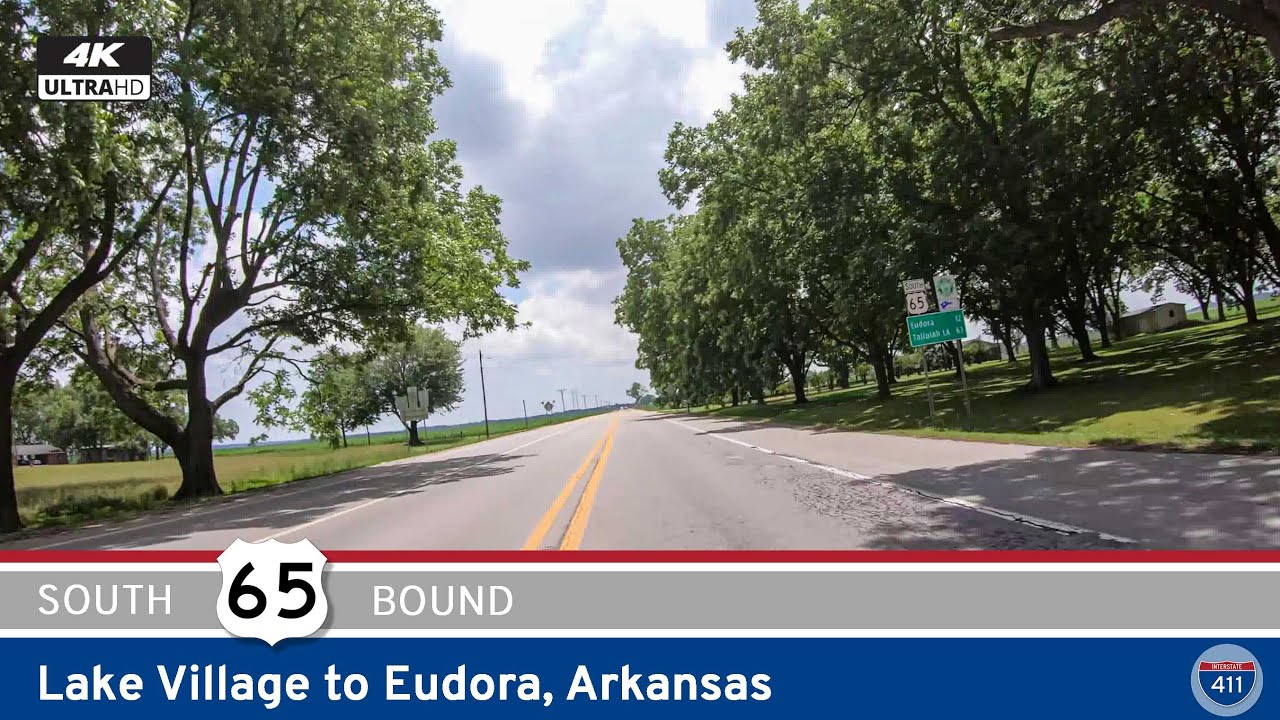 U.S. Route 65: Lake Village to Eudora - Arkansas | Drive America's Highways 🚙