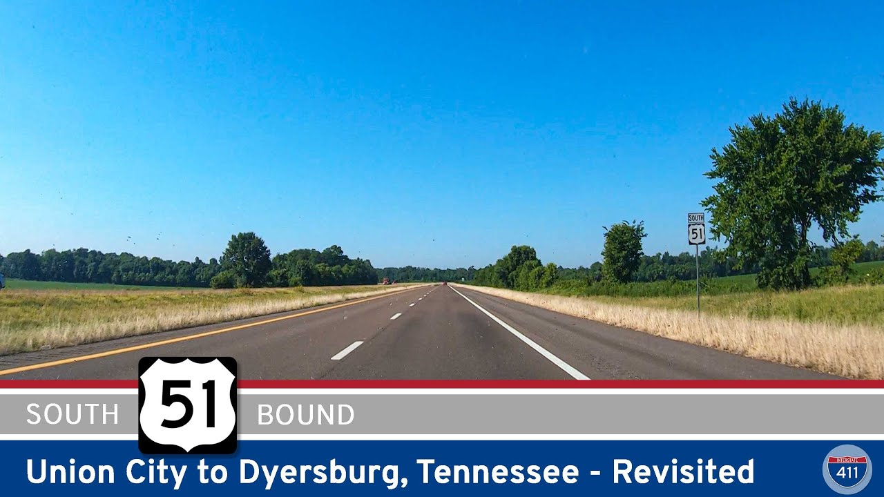 [Repost] U.S. Highway 51: Union City to Dyersburg - Tennessee [Revisited]