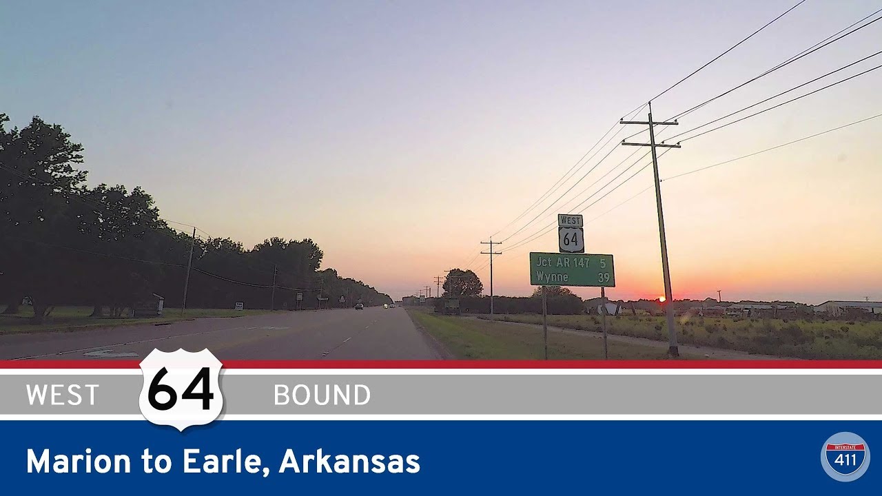 U.S. Highway 64 - Marion to Earle - Arkansas |  Drive America's Highways 🚙