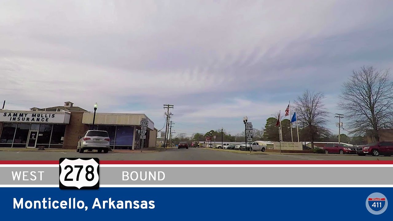 U.S. Highway 278 Westbound in Monticello - Arkansas |  Drive America's Highways 🚙