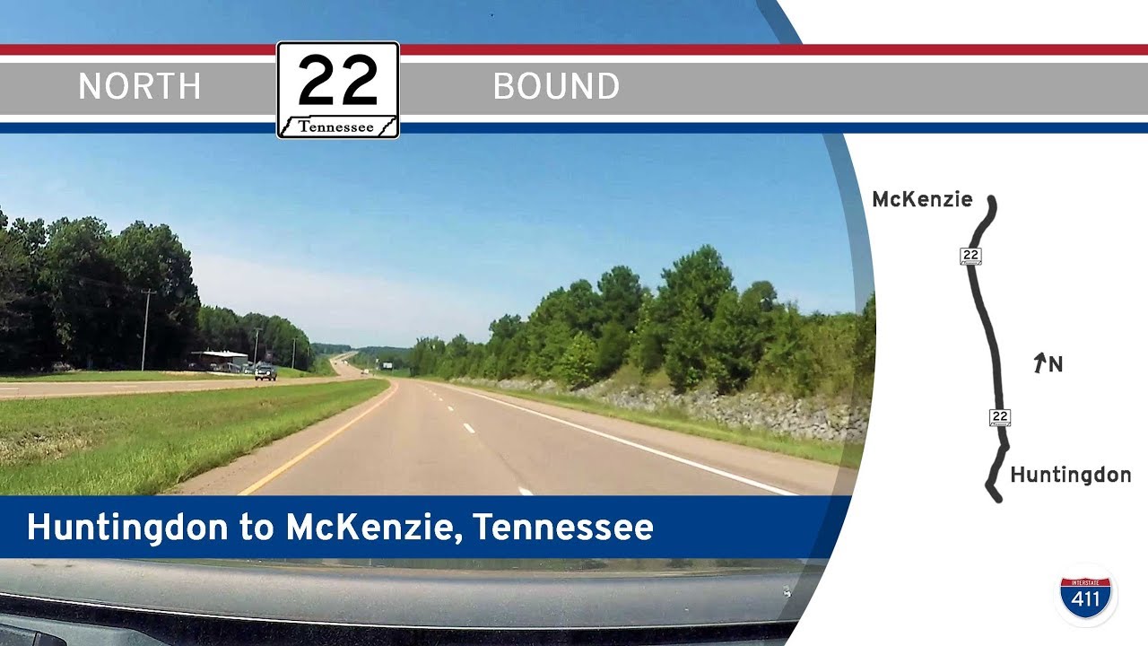 Tennessee Highway 22 - Huntingdon to McKenzie |  Drive America's Highways 🚙