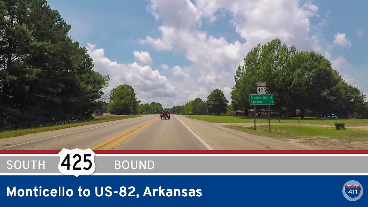 US Highway 425 - Monticello to US-82 - Arkansas |  Drive America's Highways 🚙