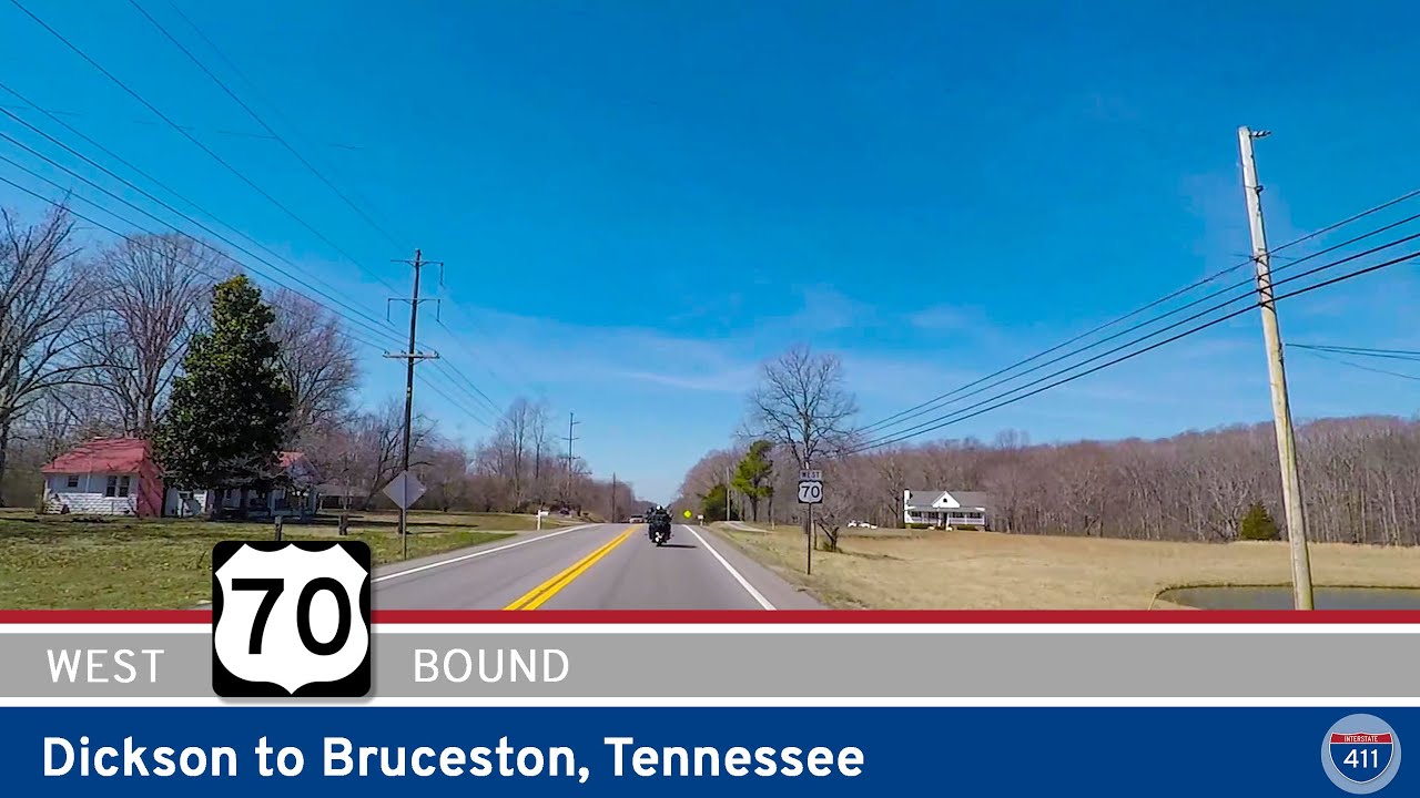 U.S. Highway 70: Dickson to Bruceton - Tennessee |  Drive America