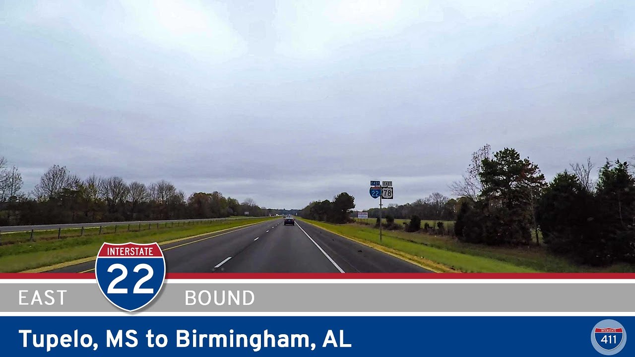 Interstate 22: Tupelo, Mississippi to Birmingham, Alabama |  Drive America