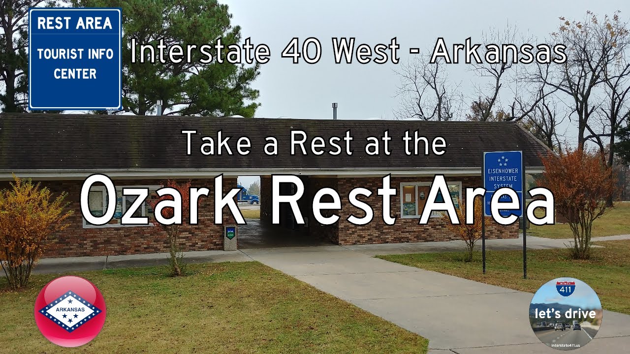 Rest Areas: Arkansas - Interstate 40 West - Ozark Rest Area - Mile 36 🅿️ 🚻 🚮