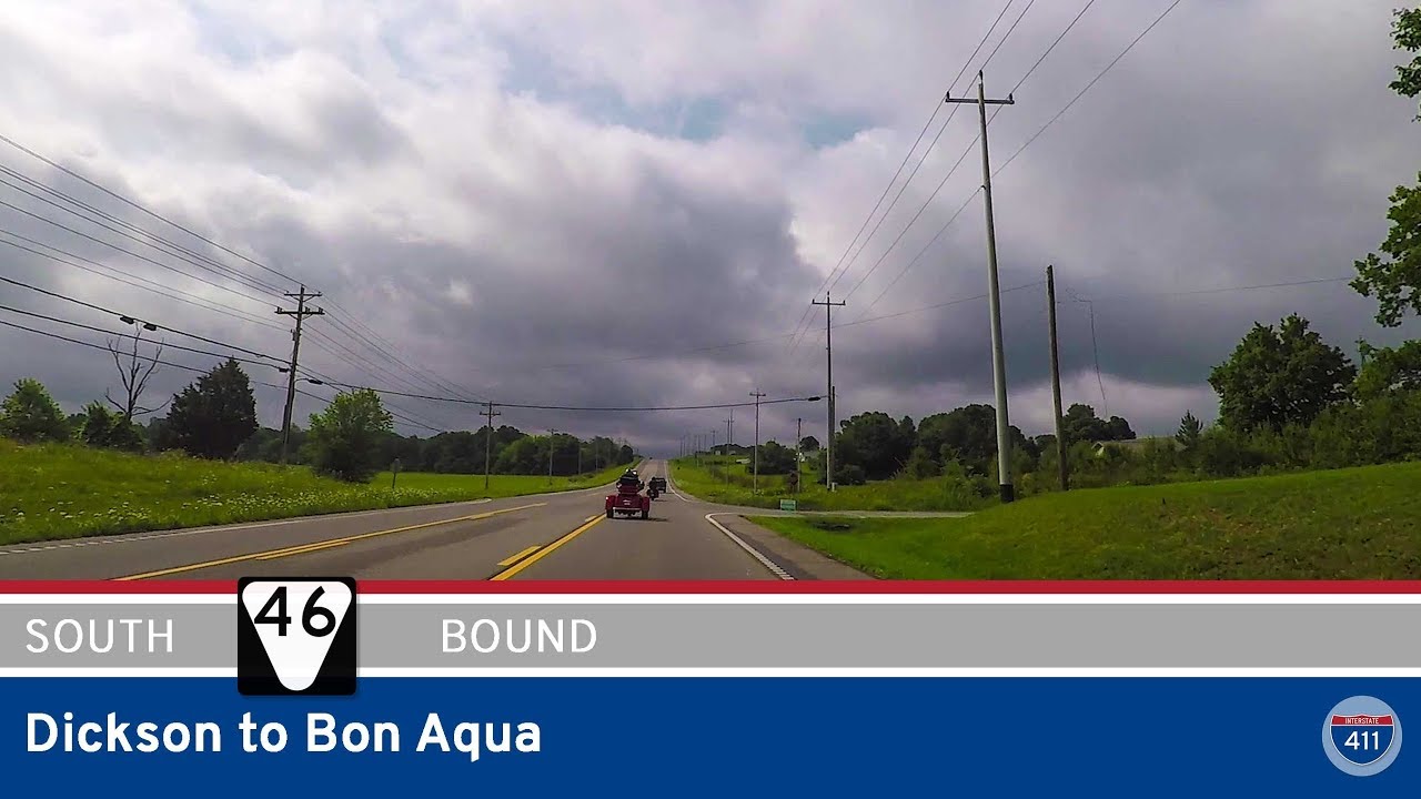 Tennessee Highway 46 - Dickson to Bon Aqua |  Drive America's Highways 🚙