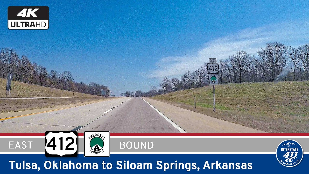 [Repost] U.S. Route 412: Tulsa to the Arkansas State Line – Oklahoma to Siloam Springs