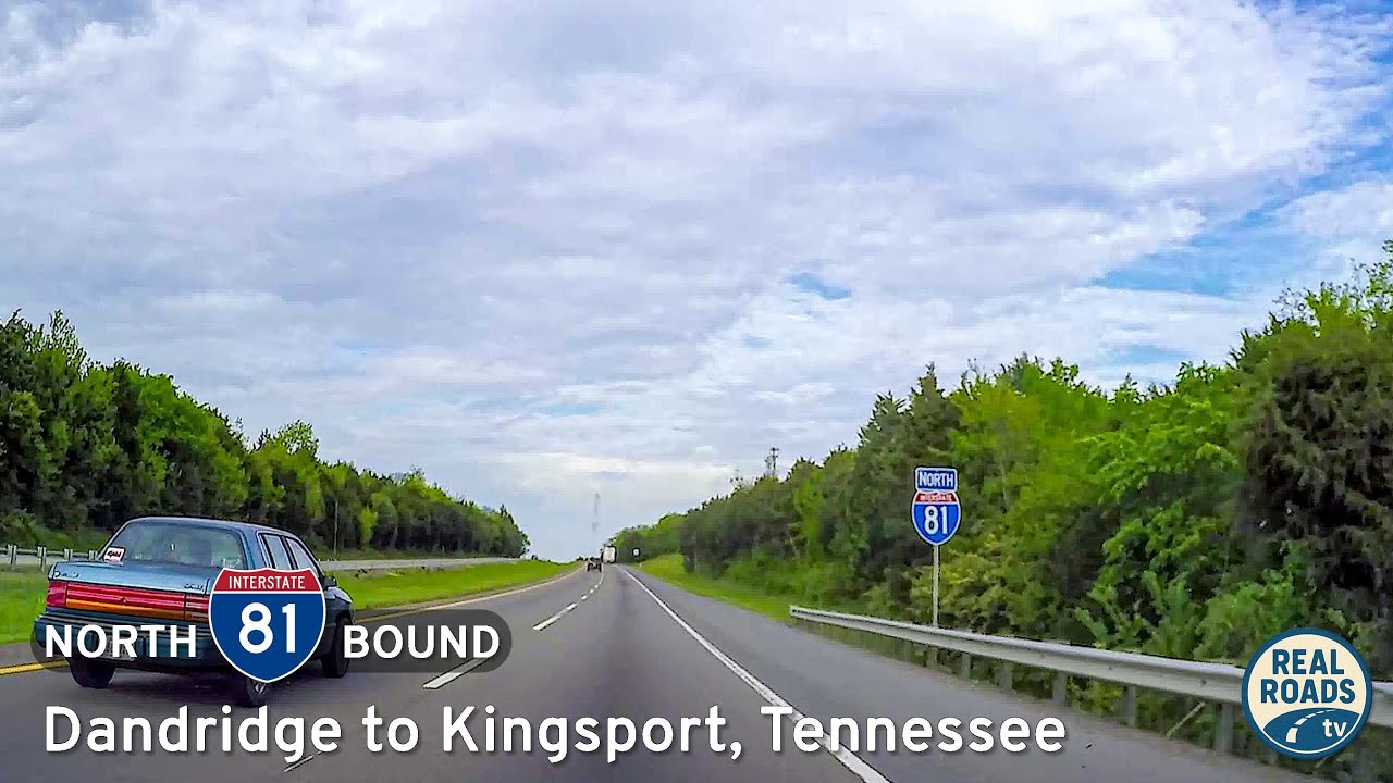 Interstate 81: Dandridge to Kingsport - Tennessee | Real Roads, Real Drives