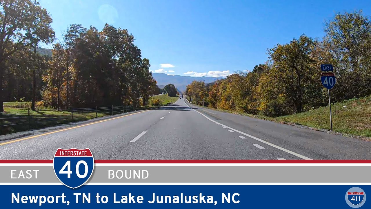 Interstate 40: Newport, TN to Lake Junaluska, NC | Drive America