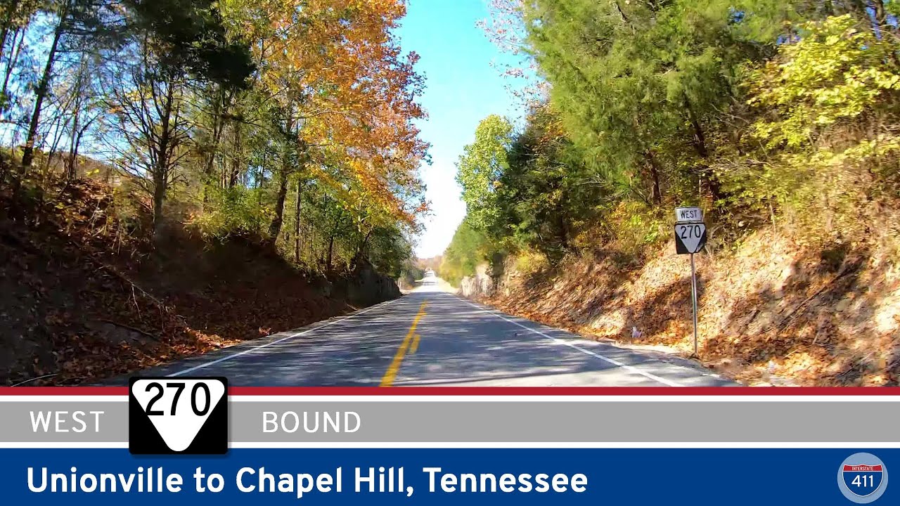 Tennessee State Route 270: Unionville to Chapel Hill | Drive America's Highways 🚙