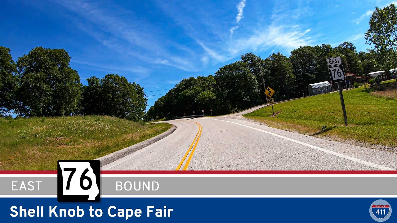 Missouri State Route 76: Shell Knob to Cape Fair | Drive America