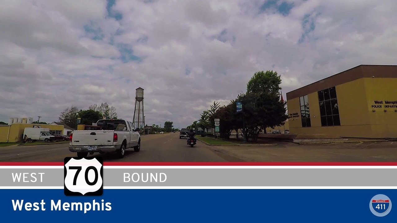 US Highway 70 - West Memphis - Arkansas |  Drive America's Highways 🚙