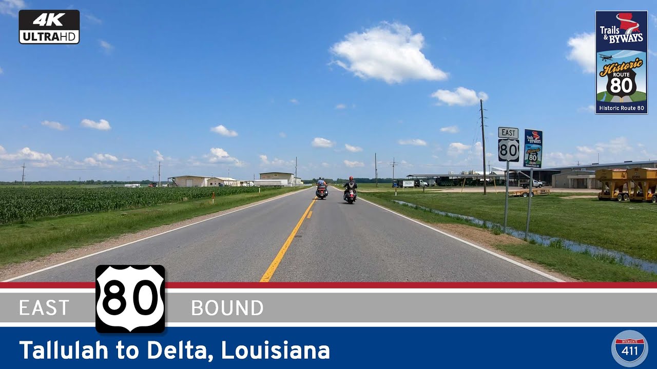 U.S. Route 80: Tallulah to Delta - Louisiana | Drive America's Highways 🚙
