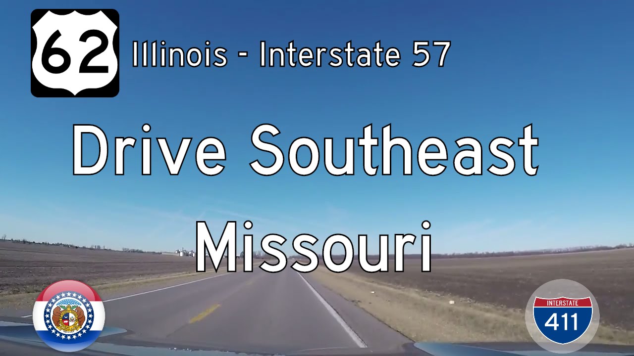 US Highway 62 - Illinois State Line - Interstate 57 - Missouri | Drive America's Highways 🚙