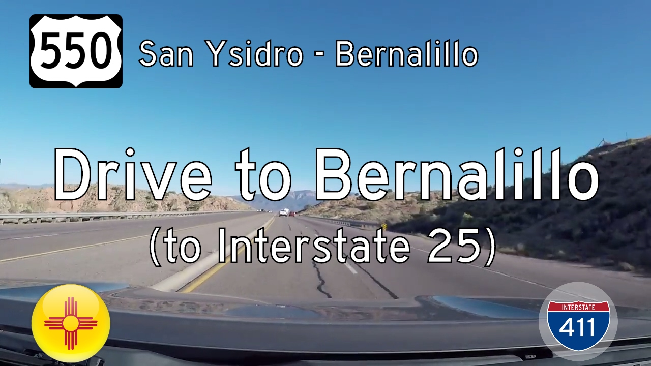 US Highway 550 - San Ysidro - Bernalillo - New Mexico | Drive America's Highways 🚙