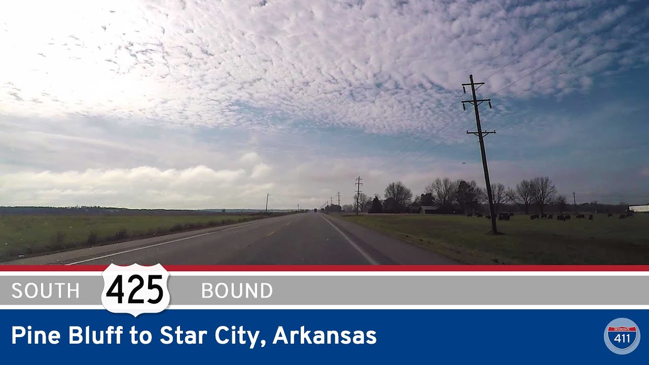 U.S. Highway 425 - Pine Bluff to Star City - Arkansas |  Drive America's Highways 🚙