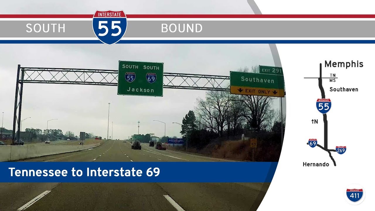 Interstate 55 -Tennessee to Interstate 69 - Mississippi |  Drive America