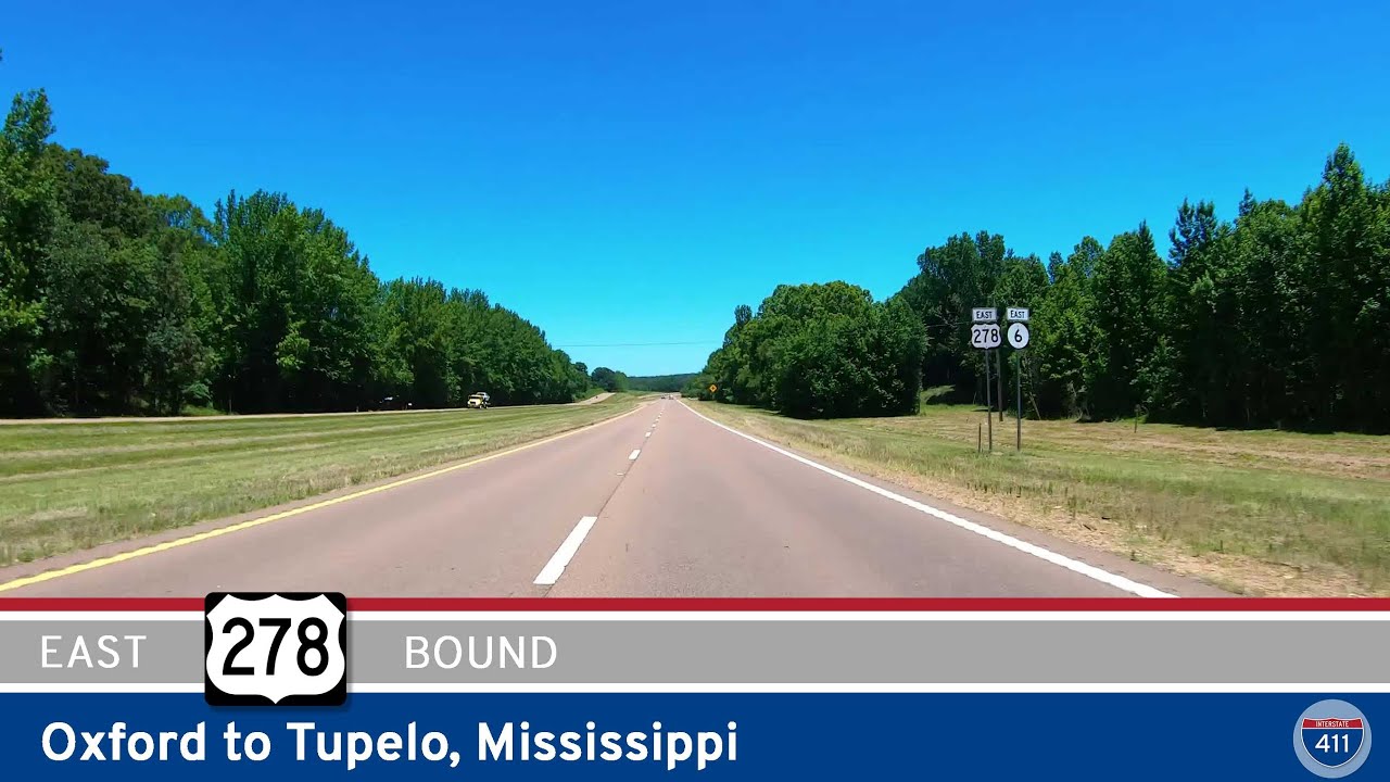 U.S. Route 278: Oxford to Tupelo ~ Mississippi | Real Roads, Real Drives [Repost]