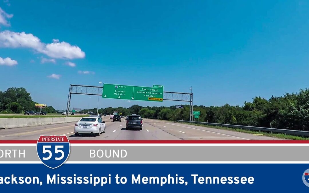 Interstate 55: Jackson to Memphis – Mississippi