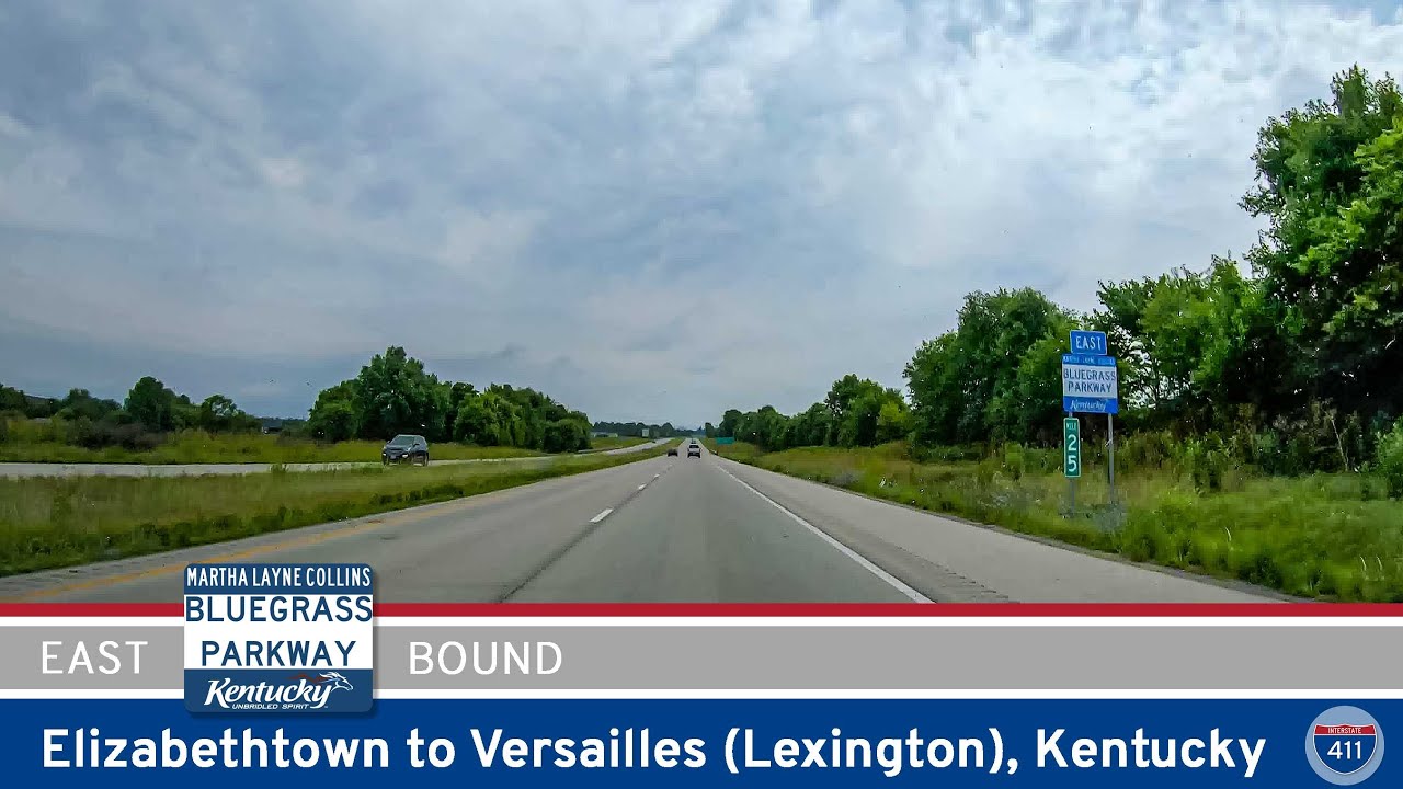 Bluegrass Parkway: Elizabethtown to Lexington – Kentucky