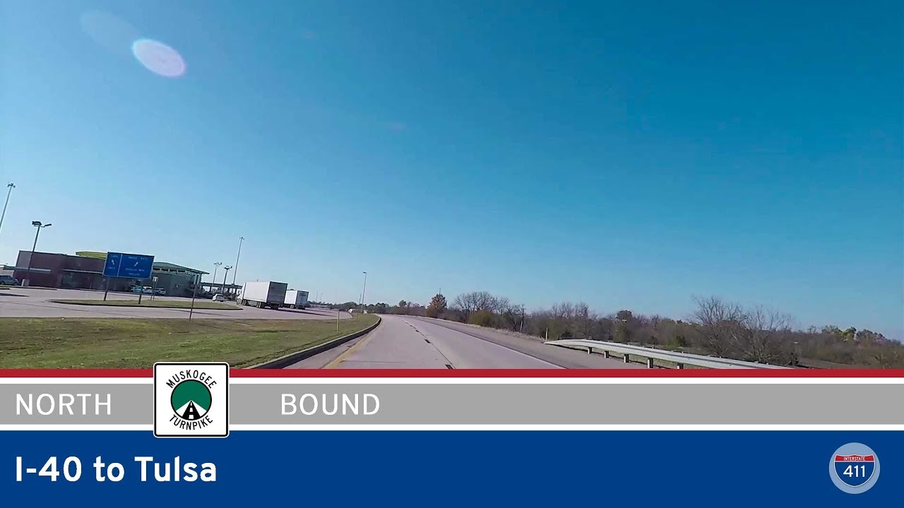 Muskogee Turnpike: Webbers Falls to Tulsa – Oklahoma