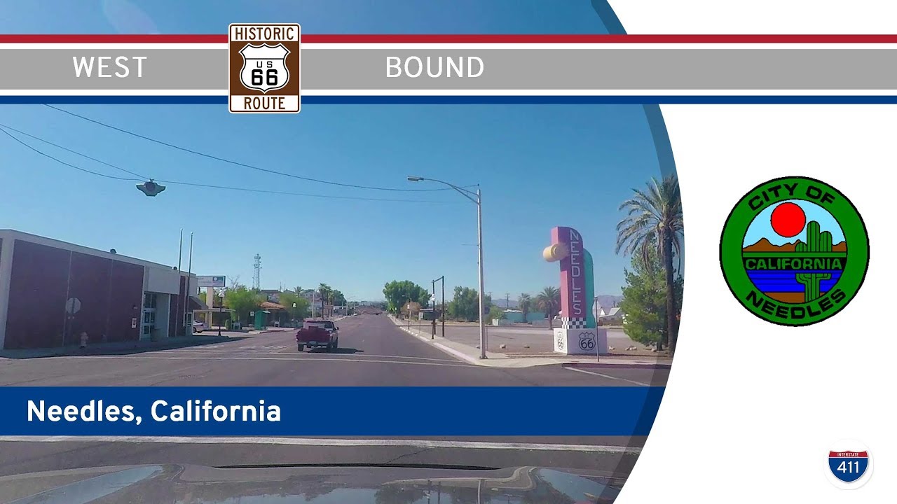 Historic Route 66: Needles – California