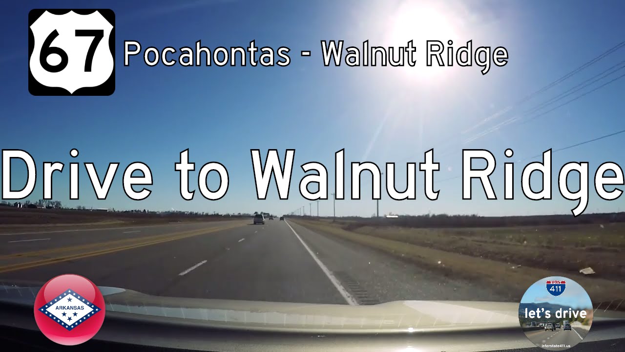 U.S. Route 67: Pocahontas to Walnut Ridge – Arkansas