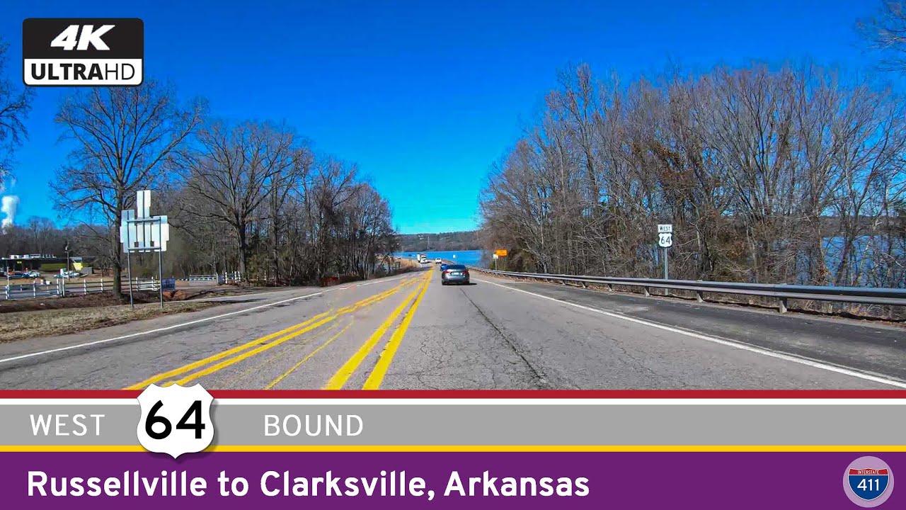 U.S. Route 64: Russellville to Clarksville – Arkansas